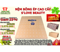 Nệm Bông Ép S'Love Beauty